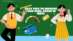 Best Tips to Improve Your CIBIL Score in India