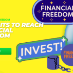 12 Habits to Reach Financial Freedom